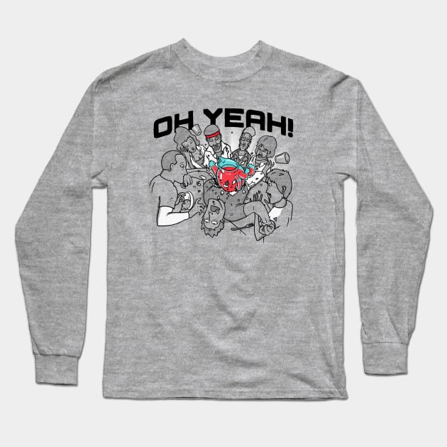 Oh Yeah! Long Sleeve T-Shirt by ivanrodero